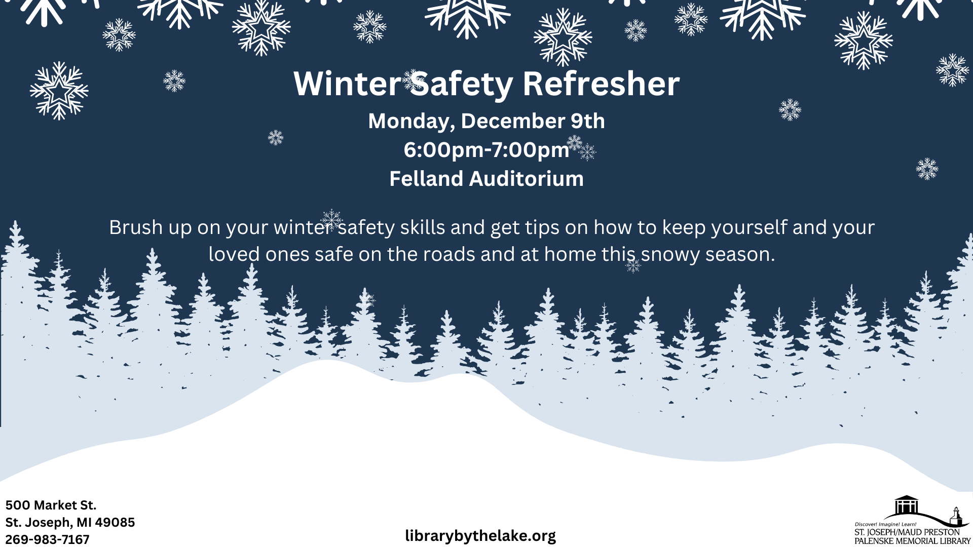 Winter Safety Refresher, Monday December 9th at 6pm